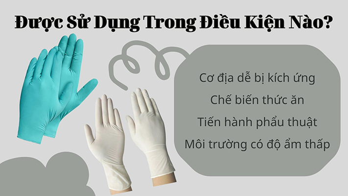 găng tay nitrile được sử dụng trong điều kiện nào 