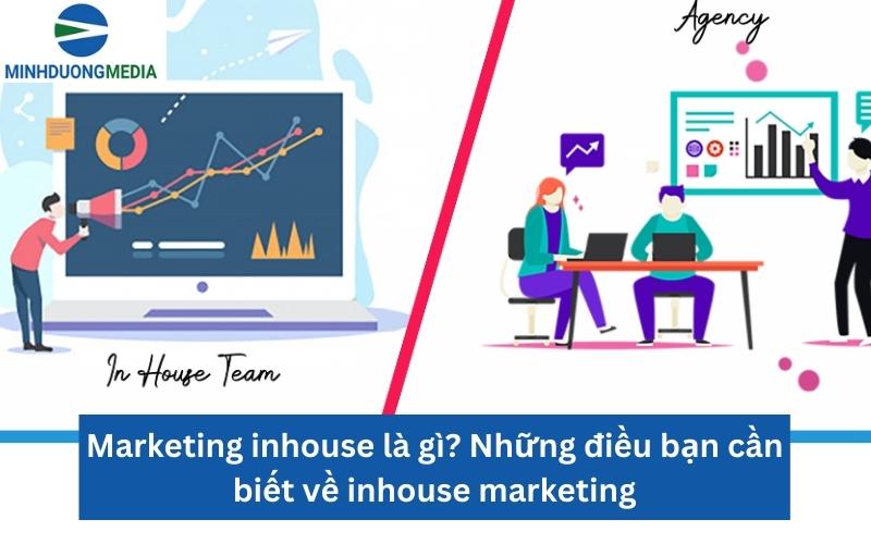 Marketing Inhouse là gì