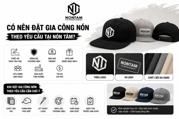 Có nên đặt gia công nón tại Nón Tâm