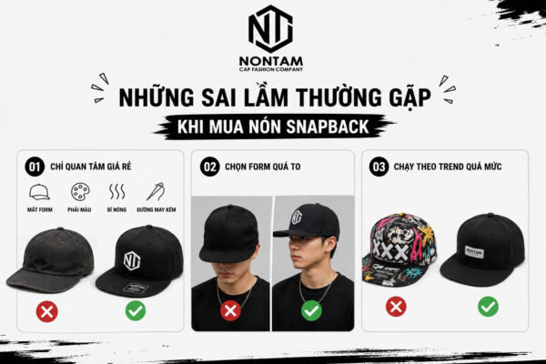 Những sai lầm thường gặp khi chọn mua nón snapback