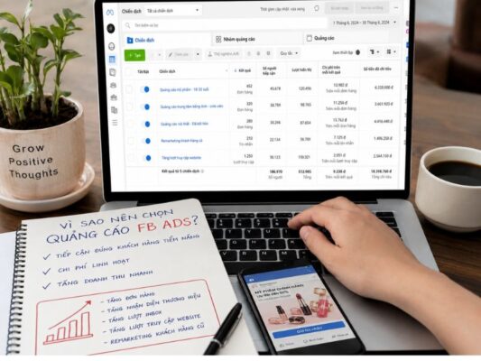 Vì Sao Quảng Cáo FB Ads Được Nhiều Doanh Nghiệp Lựa Chọn?
